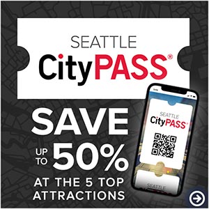 Seattle CityPASS Save up to 50% at the 5 top attractions