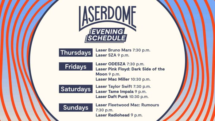 Laser Dome July evening schedule