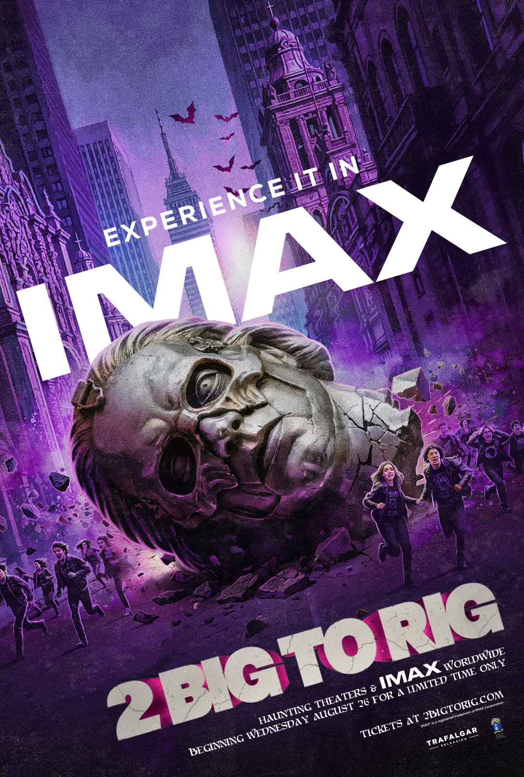 Experience It in IMAX 2 Big to Rig GHOST